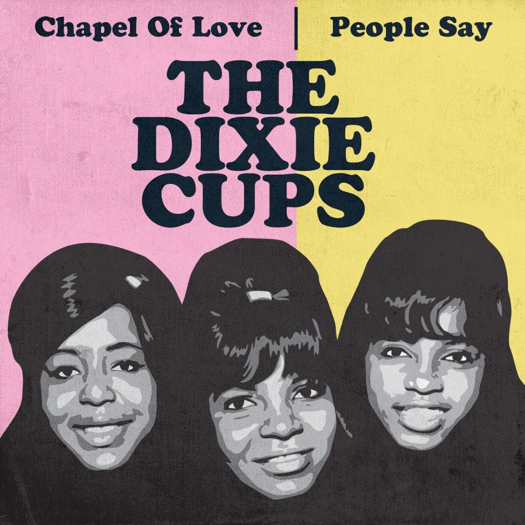The Dixie Cups – Chapel Of Love